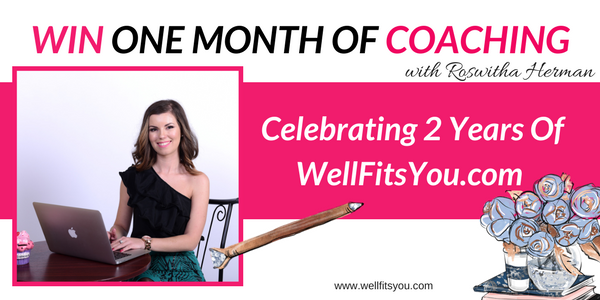 Win One Month of Coaching: Celebrating 2 Years Of WellFitsYou.com